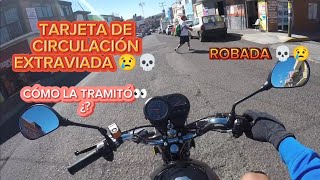 ¿CÓMO TRAMITAR UNA TARJETA DE CIRCULACIÓN DE MOTO EXTRAVIADA 😢👀  TARJETA DE CIRCULACIÓN ISAIASICK [upl. by Weinrich]