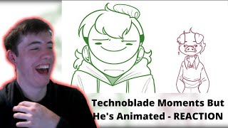 THESE ARE HILARIOUS  Technoblade Moments But Hes Animated  REACTION [upl. by Lahey]