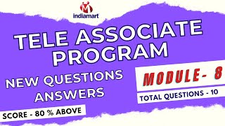 IndiaMART TeleAssociate  New Answers  Module 8 chapter8 [upl. by Anolla]