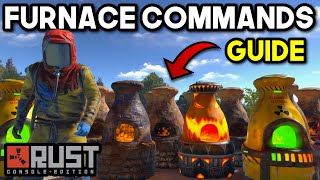 Furnace Speed and Output Commands  Rust Console Community Server GUIDE [upl. by Audris865]