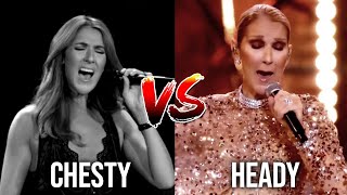 Céline Dion  CHESTY Vs HEADY Mix D5A5 [upl. by Nivan630]