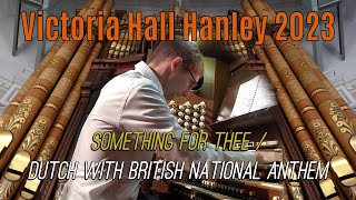 ImprovisationDutchBritish National Anthem  5th Organ Concert in the Victoria Hall Hanley  Part 3 [upl. by Ailongam]