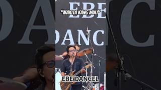 quotMAKITA KANG MULIquot by EBE DANCEL LIVE music concert live livemusic shorts short ebedancel [upl. by Feledy]