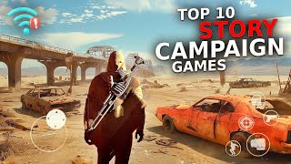 Top 10 STORY Campaign Action Games For Android 2024  High Graphics Action Games [upl. by Anitsyrk]