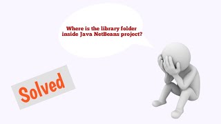 Libraries folder is Missing in NetBeans Java Project  Solved [upl. by Burkhardt]