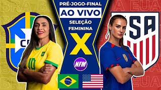 🇧🇷 BRASIL X EUA 🇺🇸  FINAL DAS OLÍMPIADAS SELEÇÃO FEMININA PRÉJOGO AO VIVO COM IMAGENS DO ESTÚDIO [upl. by Thaddaus851]