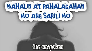 PAHALAGAHAN MO ANG IYONG SARILI  unspoken feelings  tagalog stories [upl. by Amiarom]