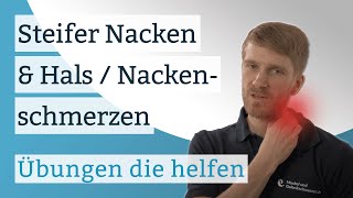 Steifer Nacken amp Hals  Nackenschmerzen  Übungen die helfen [upl. by Brookhouse]