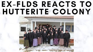 ExFLDS Reacts to Hutterite Colony [upl. by Wennerholn575]