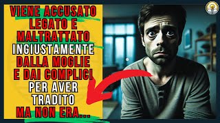 Falso Tradimento e Umiliazione Pubblica Il Marito Ingiustamente Accusato – Una Storia Scioccante [upl. by Iverson]