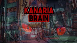 KANARIA  BRAIN Lyrics ENJP [upl. by Bette]