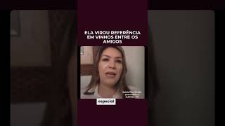 Ela virou referência em vinhos entre os amigos [upl. by Stinky297]