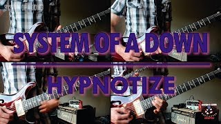 System Of A Down  Hypnotize guitar cover [upl. by Eyllib]