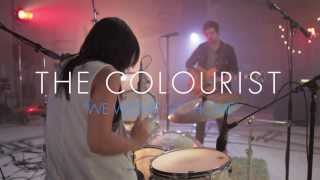 The Colourist We Wont Go Home  Wilcox Session [upl. by Geno384]