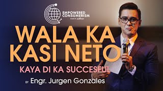 Dapat Meron Ka Neto by Sir Jurgen Gonzales ECAIM Global VP [upl. by Uzzial]