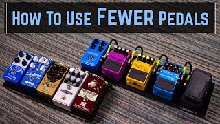 Small Pedalboard Tips For Pedal Minimalism [upl. by Yecnuahc]