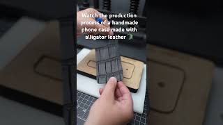 Watch the production process of a handmade phone case made with alligator leather phonecase usa [upl. by Haisoj]