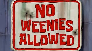 SpongeBob SquarePants  “No Weenies Allowed” Title Card [upl. by Carpio]