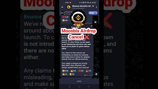 Moonbix Airdrop Canceled  Moonbix Airdrop Big Update  Moonbix Airdrop Real aur Fackmoonbixshorts [upl. by Amikahs]