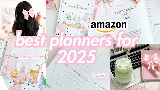 BEST Amazon Planners for 2025 3 Types of planners  which one is BEST for you Roxy James planner [upl. by Vernier280]