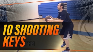 Basketball Shooting 10 Keys To A Perfect Jump Shot with NBA Skills Coach Drew Hanlen [upl. by Misty]