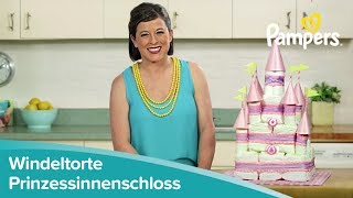 Windeltorten einfach selber machen Prinzessinnenschloss  Pampers [upl. by Almeta183]