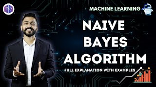 Lec8 Naive Bayes Classification Full Explanation with examples  Supervised Learning [upl. by Renner]