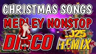 BEST CHRISTMAS MEDLY NONSTOP DISCO REMIX ⭐🙏⭐ CHRISTMAS SONGS DISCO MEDLEY 2025 ✅🎄 DISCO TRAXX dj [upl. by Thorman73]