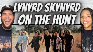 OH MY GOSH FIRST TIME HEARING Lynyrd Skynyrd  On The Hunt REACTION [upl. by Leavy]