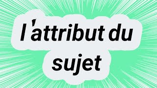 lattribut du sujet [upl. by Ewens]