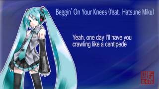 Beggin On your Knees feat Hatsune Miku  English Cover Vocalistener [upl. by Annekim836]