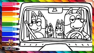 Zeichne und male Bluey und ihre Familie im Auto 🐶🐕🚗 Zeichnungen für Kinder [upl. by Ramsdell522]