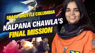 Unveiling the Untold Story of Kalpana Chawla [upl. by Ynohtnad387]