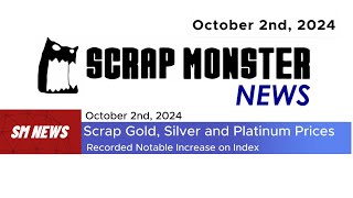 Daily Scrap Metal Price Report  October 2 2024  Scrap Gold Silver and Platinum [upl. by Dranoc]