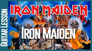 Iron Maiden By Iron Maiden  Guitar Lesson Tutorial [upl. by Ellata]