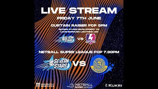 LIVE NETBALL SUPER LEAGUE  SEVERN STARS VS TEAM BATH [upl. by Hertha]