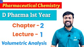 Pharma Chemistry D Pharm 1st year  Chapter 2 Lecture  1  Volumetric Analysis Molarity Normality [upl. by Letrice]