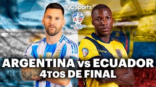 EN VIVO 🔴 ARGENTINA vs ECUADOR  Copa América  Cuartos de Final  Vivilo en TyC Sports [upl. by Constant]