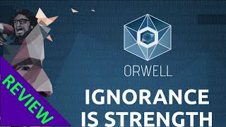 Orwell Ignorance is Strength  Review [upl. by Los528]