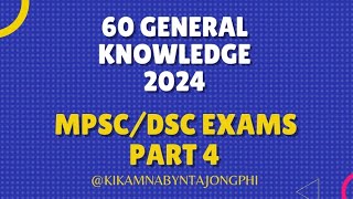 DSC meghalaya general knowledge  MPSC meghalaya general knowledge [upl. by Engle389]