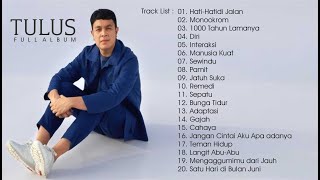 TULUS FULL ALBUM [upl. by Ydurt361]