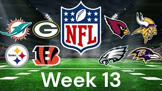 2024 NFL Week 13 Preview and Predictions [upl. by Notxap]