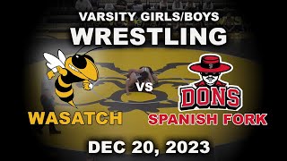 Varsity Boys Wrestling Wasatch vs Spanish Fork [upl. by Margetts]