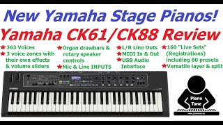 Yamaha CK61 amp CK88 Stage Piano Review [upl. by Yenterb]