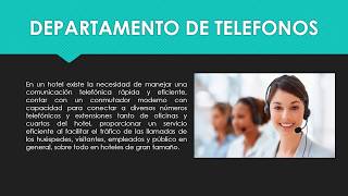 DIRECCIÓN Y GETSIÓN HOTELERA II quotDEPARTAMENTO DE TELEFONOSquot [upl. by Inami]