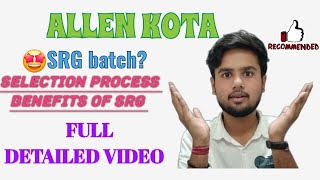 🚨Allen SRG Batch Full information videoHow to get selected in Allen srg batch kotaneet2025allen [upl. by Kristopher]