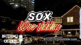 Sox  Woo riddim BrumTown Classics [upl. by Okime]