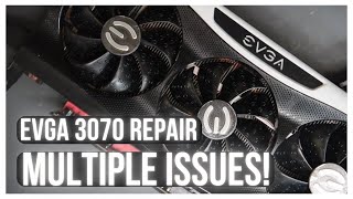 EVGA 3070 Repair  Multiple issues [upl. by Atnoid]