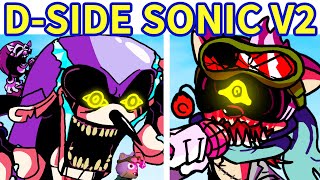 Friday Night Funkin DSide SonicEXE V2 Update FULL WEEK New D Side Characters FNF ModSonicEXE [upl. by Letnahc]