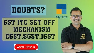 GST ITC SET OFF MECHANISM CGST SGST IGST [upl. by Nomsed514]